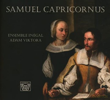 Samuel Capricornus (1628-1665): Taffel-Lustmusic [CD]