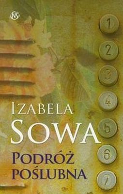 Podróż Poślubna - Izabela Sowa [KSIĄŻKA]
