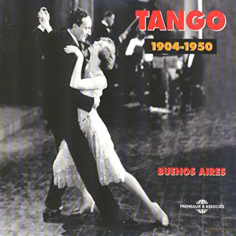 Tango 1904-1950 [2CD]
