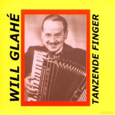 Will Glahe: Tanzende Finger [CD]