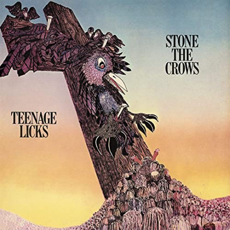 Stone The Crows: Teenage Licks [CD]