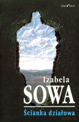 Ścianka Działowa - Izabela Sowa [KSIĄŻKA]