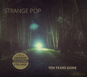 Strange Pop: Ten Years Gone [CD]