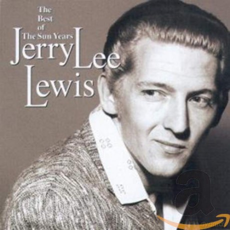 Jerry Lee Lewis: The Best Of The Sun Years [CD]