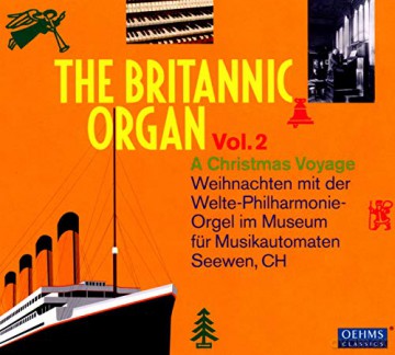 The Britannic Organ 2 - A Christmas Voyage [CD]