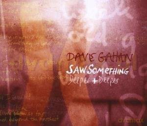 Dave Gahan: Saw Something (4 Tracks) [CD]