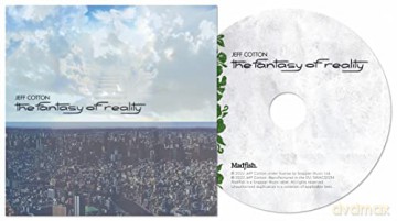 Jeff Cotton: The Fantasy Of Reality [CD]