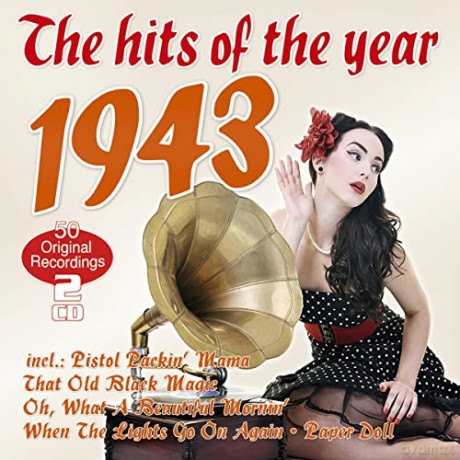 The Hits Of The Year 1943 [2CD]