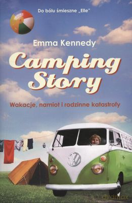 Camping Story - Emma Kennedy [KSIĄŻKA]