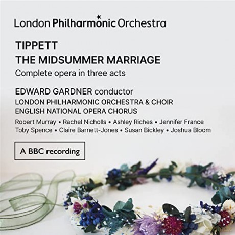 Michael Tippett (1905-1998): The Midsummer Marriage [3CD]