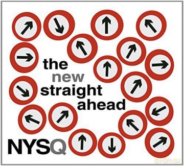 New York Standards Quartet (NYSQ): The New Straight Ahead [CD]