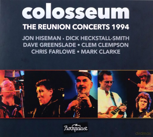 Colosseum: The Reunion Concerts 1994: Live At Rockpalast (Slipcase) [3CD]