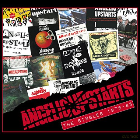 Angelic Upstarts: The Singles 1978 - 1985 [CD]