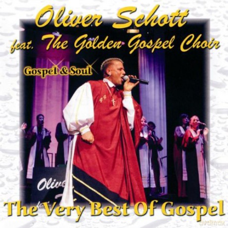 Oliver Schott: The Very Best Of Gospel [CD]