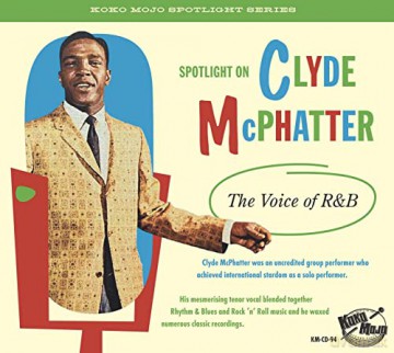 Clyde McPhatter: The Voice Of R&B [CD]