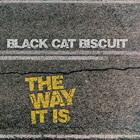 Black Cat Biscuit: The Way It Is [CD]