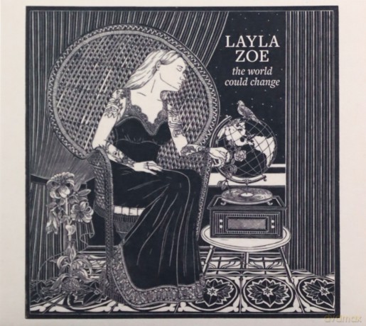Layla Zoe: The World Could Change [CD]