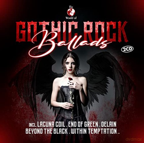 The World Of Gothic Rock Ballads [2CD]