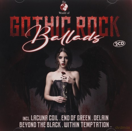 The World Of Gothic Rock Ballads [2CD]