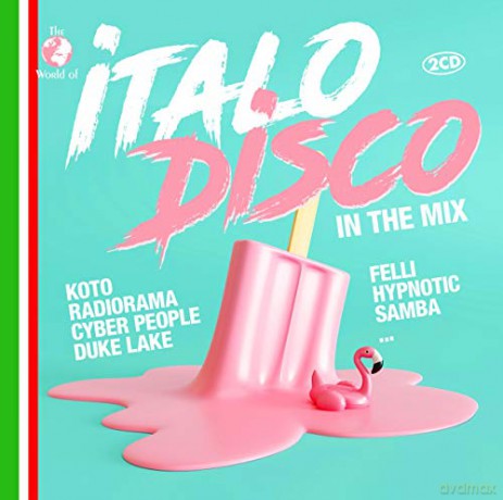 The World Of Italo Disco In The Mix [2CD]