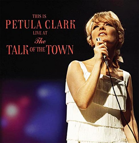 Petula Clark: This Is Petula Clark: Live At The Talk Of The Town [2CD]