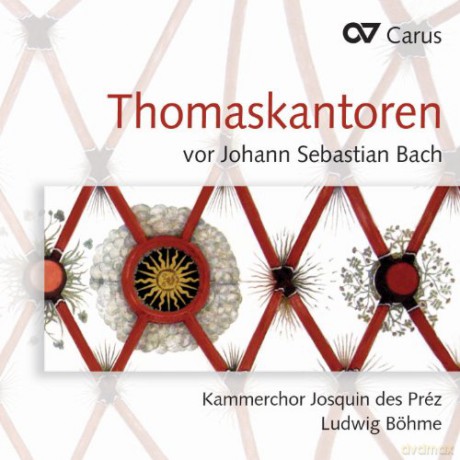 Sethus Calvisius (1556-1615): Thomaskantoren vor Johann Sebastian Bach [CD]