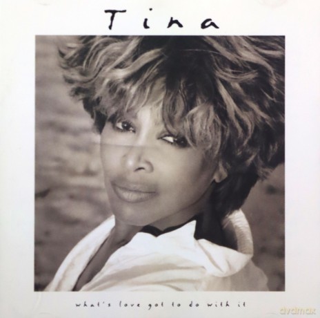 Tina Turner: Tina - What's Love Got To Do With It [CD]