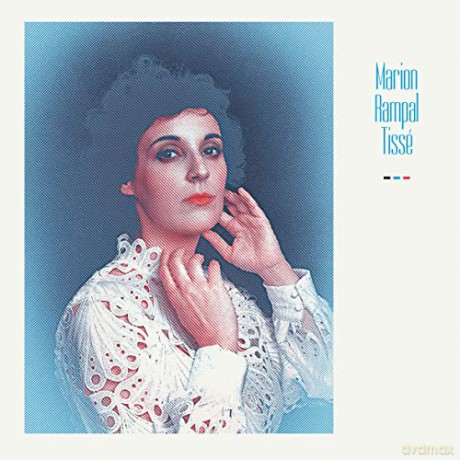 Marion Rampal: Tisse [CD]