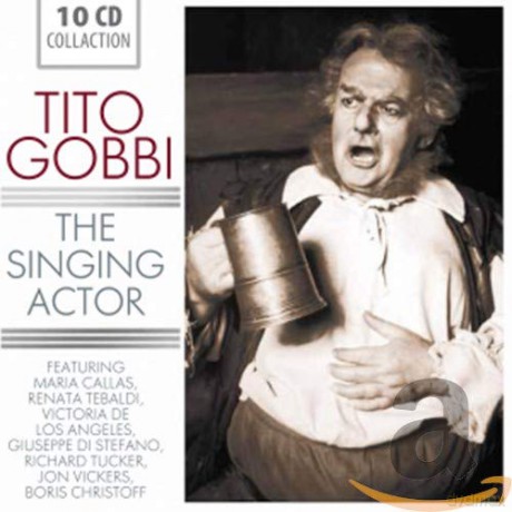 Tito Gobbi - The Singing Actor [10CD]