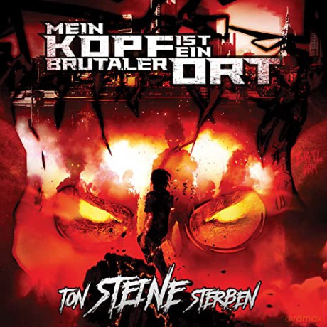 Mein Kopf Ist Ein Brutaler Ort: Ton Steine Sterben [CD]