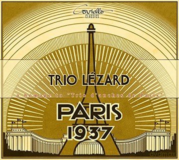 Trio Lezard - Paris 1937, A Homage to Trio d'anches de Paris [CD]
