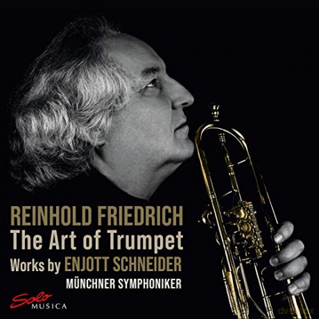 Enjott Schneider: Trompetenkonzerte - The Art of Trumpet [CD]