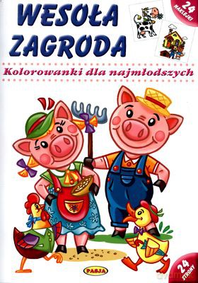 Wesoła Zagroda Kolorowanki Dla Najmłodszych - Opracowanie Zbiorowe [KSIĄŻKA]
