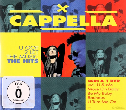 Cappella: U Got To Let The Music-The Hits [3CD]