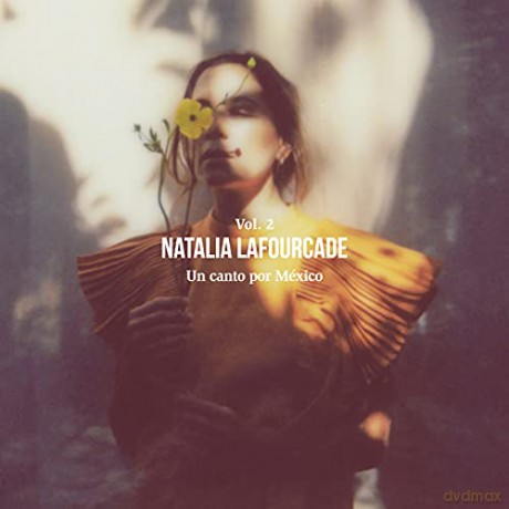 Natalia Lafourcade: Un Canto Por Mexico Vol. 2 [CD]