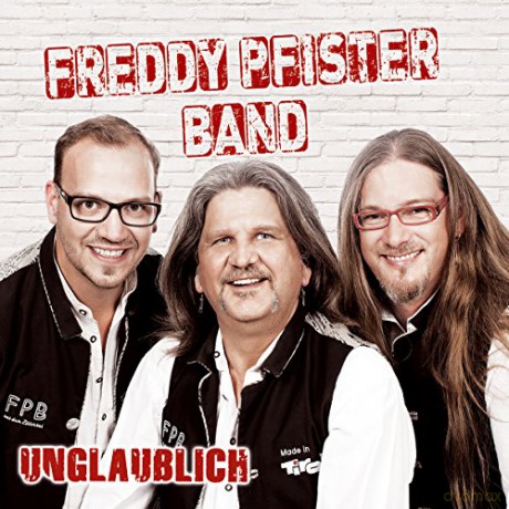 Freddy Pfister: Unglaublich [CD]