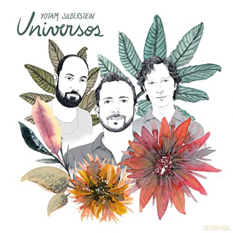 Yotam Silberstein: Universos [CD]