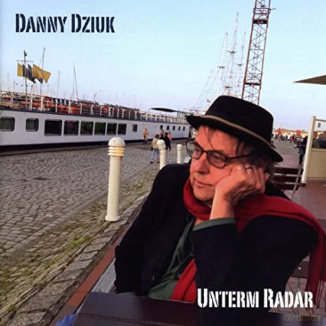 Danny Dziuk: Unterm Radar [CD]