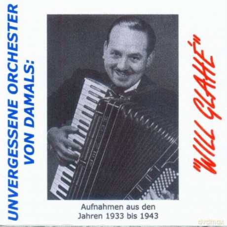 Will Glahe: Unvergessene Orchester... [2CD]