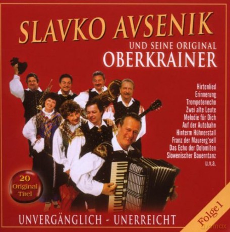 Slavko Avsenik: Unvergnglich - Unerreicht Folge 1 [CD]