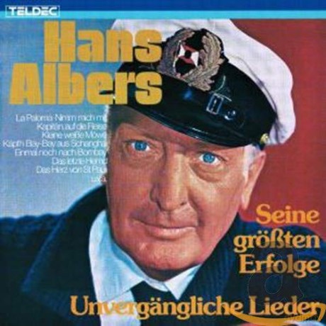 Hans Albers: Unvergngliche Lieder [CD]