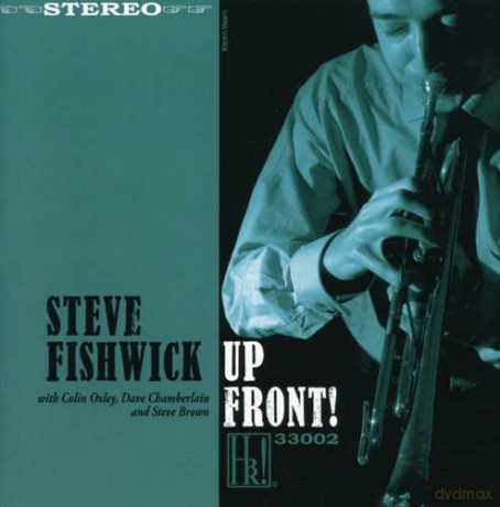 Steve Fishwick: Up Front [CD]