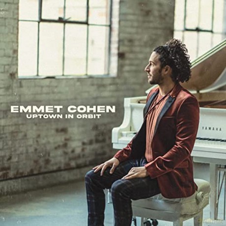 Emmet Cohen: Uptown In Orbit [CD]