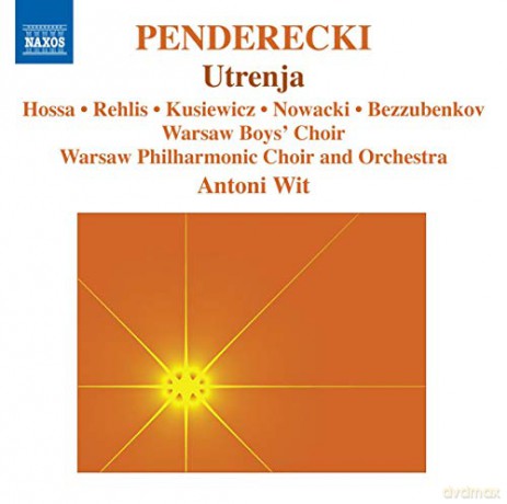 Krzysztof Penderecki (1933-2020): Utrenja [CD]