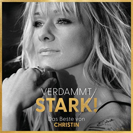 Christin Stark: Verdammt STARK! Das Beste von CHRISTIN [CD]