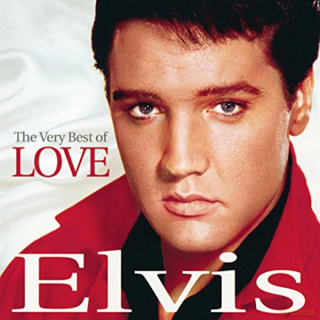Elvis Presley (1935-1977): Very Best Of Love [CD]