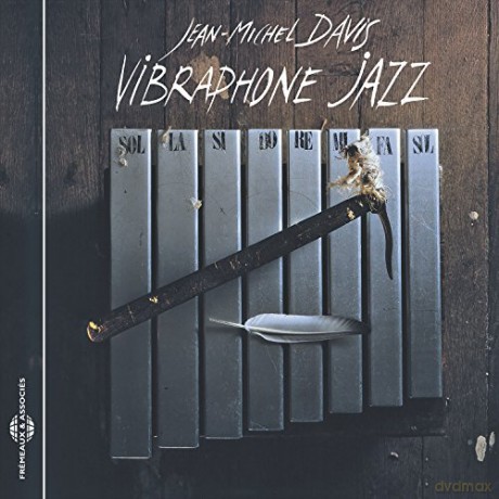 Jean-Michel Davis: Vibraphone Jazz [CD]