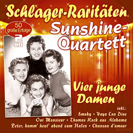 Sunshine-Quartett: Vier junge Damen (Schlager-Raritten) [2CD]
