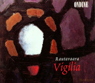 Einojuhani Rautavaara (1928-2016): Vigilia [CD]