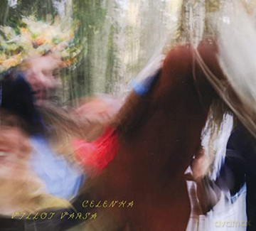 Celenka: Villoi Varsa [CD]